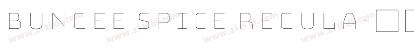 Bungee Spice Regula字体转换